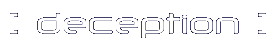 deception